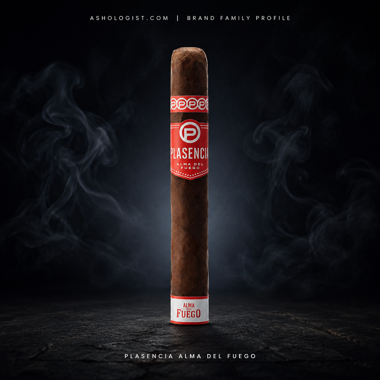 Plasencia Alma del Fuego brand family profile