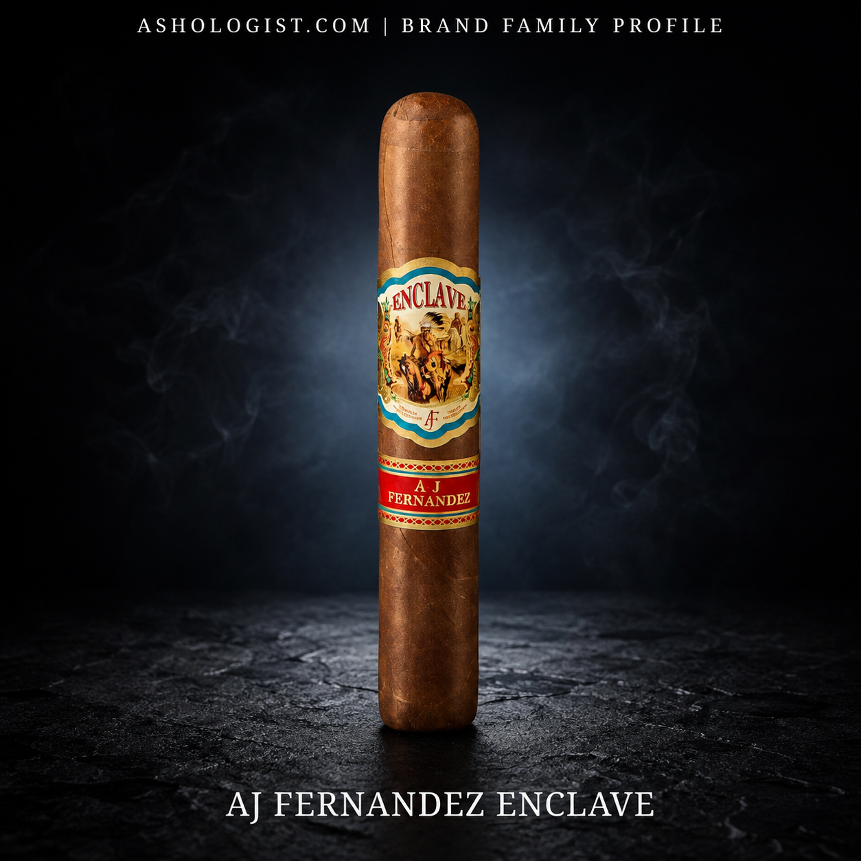 AJ Fernandez Enclave brand family profile